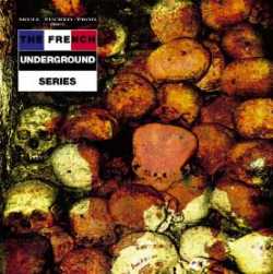 Compilations : The French Underground Series